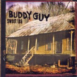 GUY,BUDDY - SWEET TEA (SALE)