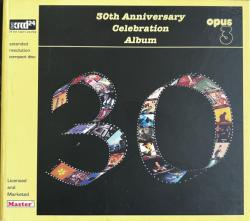 OPUS 3 30th ANNIVERSARY CELEBRATION ALBUM (XRCD JAP)