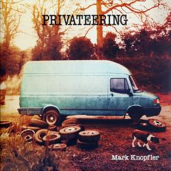 KNOPFLER,MARK - PRIVATEERING (2LP)