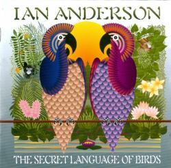 ANDERSON,IAN - SECRET LANGUAGE OF BIRDS (SALE)