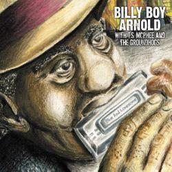 ARNOLD,BILLY BOY - WITH T.S. McPHEE AND THE GROUNDHOGS (SALE)
