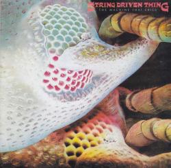 STRING DRIVEN THING - MACHINE THAT CRIED (SALE)