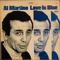 MARTINO,AL - LOVE IS BLUE (LP) US1968