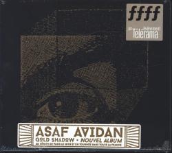 AVIDAN,ASAF - GOLD SHADOW