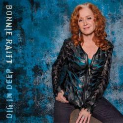 RAITT,BONNIE - DIG IN DEEP