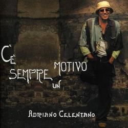 CELENTANO,ADRIANO - C'E SEMPRE UN MOTIVO (LP)