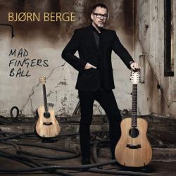 BERGE,BJORN - MAD FINGERS BALL (SALE)
