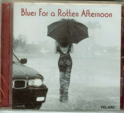 BLUES FOR A ROTTEN AFTERNOON - VARIOUS