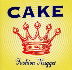 CAKE - FASHION NUGGET (SALE)