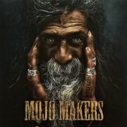 MOJO MAKERS - DEVILS HANDS