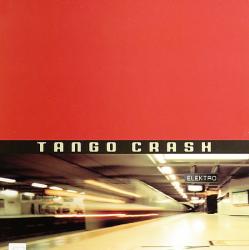 TANGO CRASH - ALMADA / IANNACCONE