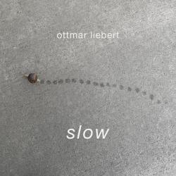 LIEBERT,OTTMAR - SLOW