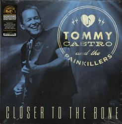 CASTRO,TOMMY - CLOSER TO THE BONE (LP)