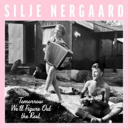 NERGAARD,SILJE - TOMORROW WE'LL FIGURE OUT THE REST (LP)