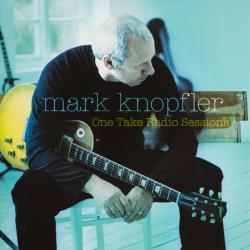 KNOPFLER,MARK - ONE TAKE RADIO SESSIONS (LP) 20TH ANN. LTD