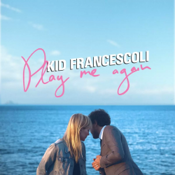 KID FRANCESCOLI - PLAY ME AGAIN (LP) pink