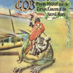 COB - MOYSHE McSTIFF AND THE TARTAN LANCERS OF THE SACRED HEART
