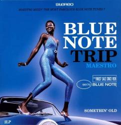 BLUE NOTE TRIP - MAESTRO SOMETHIN' OLD (2LP)