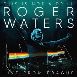 WATERS,ROGER - THIS IS NOT A DRILL: LIVE FROM PRAGUE (4LP)