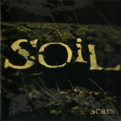 SOIL - SCARS (SALE)