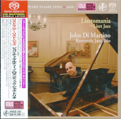 DI MARTINO,JOHN ROMANTIC JAZZ TRIO - LISZTOMANIA (SACD) Single Layer