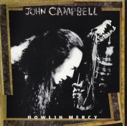 CAMPBELL,JOHN - HOWLIN MERCY