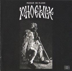 PHOENIX - MUGUR DE FLUIER