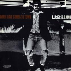 U2 / B.B.KING - WHEN LOVE COMES TO TOWN (LP 12'' single)