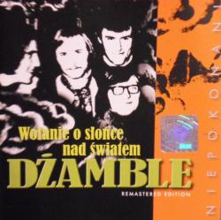 DZAMBLE - WOLANIE O SLONCE NAD SWIATEM