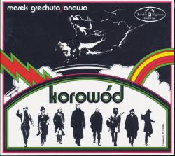 GRECHUTA,MAREK /ANAWA - KOROWOD