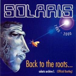 SOLARIS - BACK TO THE ROOTS... (Archive 1)