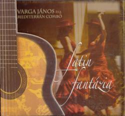 VARGA,JANOS - LATIN FANTAZIA