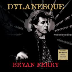 FERRY,BRYAN - DYLANESQUE (LP) LTD. RED