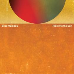 MEHLDAU,BRAD - RIDE INTO THE SUN (2LP)
