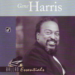 HARRIS,GENE - BALLAD ESSENTIAL (SALE)