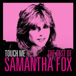 FOX,SAMANTHA - TOUCH ME: BEST OF
