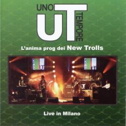 UT (UNO TEMPORE) NEW TROLLS - LIVE IN MILANO