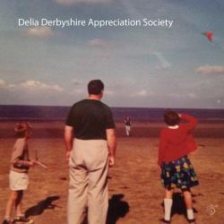 DELIA DERBYSHIRE APPRECIATION SOCIETY - D.D.A.C.