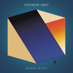 GREY,SOLOMON - HUMAN MUSIC (SALE)