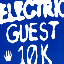 ELECTRIC GUEST - 10K (LP)