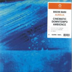 BOOZOO BAJOU - AURELIA (LP) 45 RPM