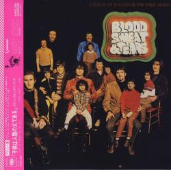 BLOOD, SWEAT AND TEARS - CHILD IS FATHER TO THE MAN (JAP)