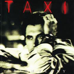 FERRY,BRYAN - TAXI (HDCD)