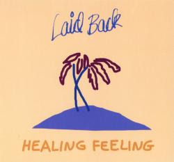 LAID BACK - HEALING FEELING (SALE)