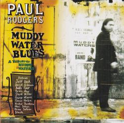 RODGERS,PAUL - MUDDY WATER BLUES (SALE)