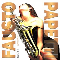 PAPETTI,FAUSTO - ISN'T IT SAXY? (LP)