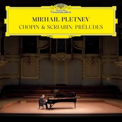 PLETNEV,MIKHAIL - CHOPIN & SCRIABIN: PRELUDES (2LP) 45RPM (AAA)