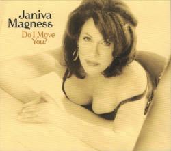 MAGNESS,JANIVA - DO I MOVE YOU (SALE)
