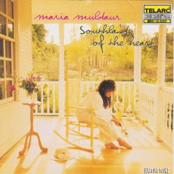 MULDAUR,MARIA - SOUTHLAND OF THE HEART