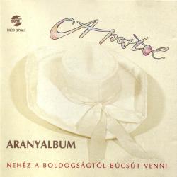 APOSTOL - ARANYALBUM/ NEHEZ A BOLDOGSAGTOL...